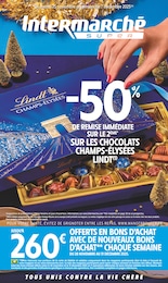 Intermarché Super Catalogue "-50% DE REMISE IMMÉDIATE SUR LE 2ÈME* SUR LES CHOCOLATS CHAMPS-ÉLYSÉES LINDT", 56 pages, Troo, 25/11/2025 - 07/12/2025 Intermarché Super Catalogue "-50% DE REMISE IMMÉDIATE SUR LE 2ÈME* SUR LES CHOCOLATS CHAMPS-ÉLYSÉES LINDT", 56 pages, Troo, 25/11/2025 - 07/12/2025