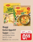 Maggi Guten Appetit! Suppe im Angebot bei famila Nordost in Buchholz Maggi Guten Appetit! Suppe Angebote bei famila Nordost Buchholz für 0,59 €