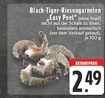 EDEKA Oberhausen - Black-Tiger-Riesengarnelen Easy Peel Angebot im Prospekt Black-Tiger-Riesengarnelen Easy Peel bei EDEKA im Oberhausen Prospekt für 2,49 €