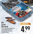 Sylter Muscheln Angebote von Bio bei E center Köln für 4,99 €