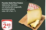 GLOBUS - Pecorino Sardo Fiore Pastore Angebot im Prospekt Pecorino Sardo Fiore Pastore bei GLOBUS im Prospekt "" für 2,49 €