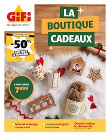 Prospectus Gifi de la semaine "LA BOUTIQUE CADEAUX" avec 1 pages, valide du 01/12/2025 au 08/12/2025 pour Vitry-sur-Seine et alentours