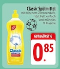 Classic Spülmittel von Gut&Günstig im aktuellen EDEKA Prospekt für 0,85 €