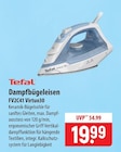 Dampfbügeleisen Angebote von Tefal bei famila Nordost Stralsund für 19,99 €