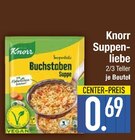 Suppenliebe Buchstaben Suppe von Knorr im aktuellen EDEKA Prospekt für 0,69 €