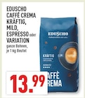 Caffè Crema Kräftig im Angebot bei Marktkauf in Voerde Caffè Crema Kräftig Angebote von Eduscho bei Marktkauf Voerde für 13,99 €
