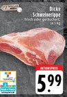 Dicke Schweinerippe im Angebot bei E center in Mönchengladbach Dicke Schweinerippe Angebote bei E center Mönchengladbach für 5,99 €