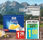 Butter oder Die Streichzarte im E center Prospekt Butter oder Die Streichzarte von Weihenstephan im aktuellen E center Prospekt für 1,00 €