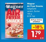 Air Fryer Snacks Angebote von Wagner bei Netto Marken-Discount Schwabach für 1,79 €