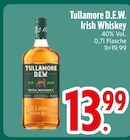 Tullamore D.E.W. im Angebot bei EDEKA in Augsburg Tullamore D.E.W. Angebote bei EDEKA Augsburg für 13,99 €
