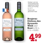 Bergerac Weiß Angebote von Château des Eyssards bei E center Ludwigshafen für 4,99 €