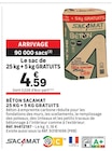 Béton 25 kg + 5 kg gratuits - SACAMAT - LEROY MERLIN Béton 25 kg + 5 kg gratuits - SACAMAT à 4,59 € dans le catalogue LEROY MERLIN