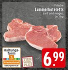 EDEKA Bad Münstereifel - Lummerkoteletts Angebot im Prospekt Lummerkoteletts bei EDEKA im Bad Münstereifel Prospekt für 6,99 €