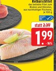 Aktuelle Fisch Angebote bei EDEKA in Mönchengladbach Aktuelles Rotbarschfilet Angebot bei EDEKA in Mönchengladbach ab 1,99 €