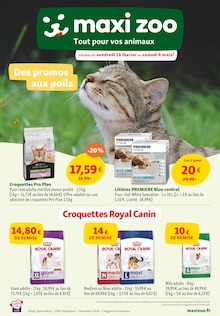 Prospectus Maxi Zoo à Saint-Grégoire, "Des promos aux poils", 12 pages de promos valables du 28/02/2025 au 09/03/2025