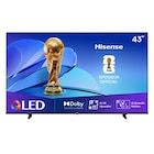 Téléviseur QLED 4K* - 108 cm - HISENSE - Carrefour à Taverny Téléviseur QLED 4K* - 108 cm - HISENSE en promo chez Carrefour Taverny à 279,99 €