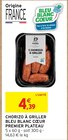 Intermarché Corbenay - Promo Chorizo à Griller Bleu Blanc Coeur Promo Chorizo à Griller Bleu Blanc Coeur à 4,39 € dans le catalogue Intermarché à Corbenay