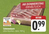 Schweinebauch im Angebot bei EDEKA in Weiden Schweinebauch Angebote bei EDEKA Weiden für 0,99 €