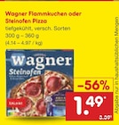 Netto Marken-Discount Bröbberow - Flammkuchen oder Steinofen Pizza Angebot im Prospekt Flammkuchen oder Steinofen Pizza bei Netto Marken-Discount im Bröbberow Prospekt für 1,49 €