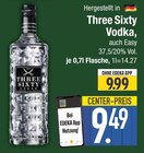 Vodka im Angebot bei EDEKA in Augsburg Vodka Angebote von Three Sixty bei EDEKA Augsburg für 9,49 €