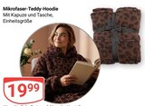 Mikrofaser-Teddy-Hoodie im Angebot bei GLOBUS in Weinheim Mikrofaser-Teddy-Hoodie Angebote bei GLOBUS Weinheim für 19,99 €