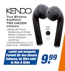 True Wireless Kopfhörer TWS 24EXSW im Angebot bei expert in Albstadt True Wireless Kopfhörer TWS 24EXSW Angebote von Kendo bei expert Albstadt für 9,99 €