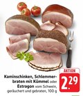 Kaminschinken mit Kümmel im Angebot bei EDEKA in Villingen-Schwenningen Kaminschinken mit Kümmel Angebote bei EDEKA Villingen-Schwenningen für 2,29 €