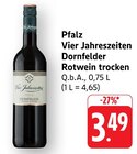 Dornfelder Rotwein trocken Angebote von Vier Jahreszeiten bei E center Worms für 3,49 €