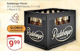 Pilsner Angebote von Radeberger bei GLOBUS Bruchsal für 9,99 €