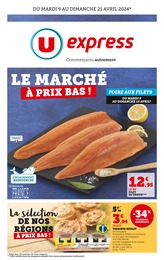 Prospectus U Express à Redon, "Le marché à prix bas !", 12 pages, 09/04/2024 - 21/04/2024