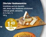 Heublumenkäse von Zillertaler im aktuellen V-Markt Prospekt für 1,49 €