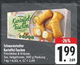 Aktuelles Kartoffel-Taschen Frischkäse & Kräuter Angebot bei E center in Nürnberg ab 1,99 €