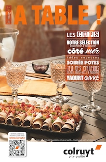 Prospectus Colruyt de la semaine "A TABLE !" avec 1 pages, valide du 15/04/2024 au 31/08/2024 pour Saint-Étienne et alentours