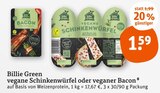 vegane Schinkenwürfel oder veganer Bacon von Billie Green im aktuellen tegut Prospekt für 1,59 €