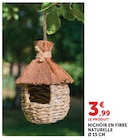 Nichoir en fibre naturelle en promo chez Super U Bourges à 3,99 €