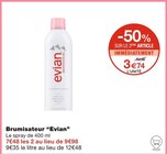 Brumisateur - Evian en promo chez Monoprix Rouen à 3,74 €