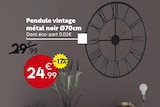 Pendule vintage métal noir en promo chez Maxi Bazar Roubaix à 24,99 €