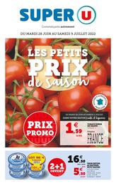 Catalogue Super U à Rosny-sous-Bois, avec 28 pages Prospectus Super U à Rosny-sous-Bois, "Les petits prix de saison", 28 pages, 28/06/2022 - 09/07/2022