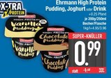 High Protein Pudding im EDEKA Prospekt High Protein Pudding von Ehrmann im aktuellen EDEKA Prospekt für 0,99 €