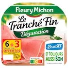 Jambon Le Tranché Fin - FLEURY MICHON - Carrefour Jambon Le Tranché Fin - FLEURY MICHON à 3,89 € dans le catalogue Carrefour