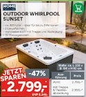Outdoor Whirlpool Sunset im Angebot bei Marktkauf in Altenburg Outdoor Whirlpool Sunset Angebote von Home Deluxe bei Marktkauf Altenburg für 2.799,00 €
