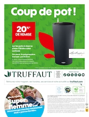 D'autres offres dans le catalogue "Les Jours TRUFFoh !" de Truffaut D'autres offres dans le catalogue "Les Jours TRUFFoh !" de Truffaut à la page 8