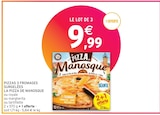 La Pizza de Manosque - La Pizza de Manosque en promo chez Intermarché Schiltigheim à 9,99 €