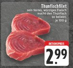 Aktuelles Thunfischfilet Angebot bei EDEKA in Remscheid ab 2,99 €