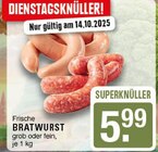 Frische BRATWURST Angebote bei EDEKA Haltern am See für 5,99 €