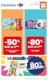 Prospectus Carrefour, "Carrefour" à Clichy-sous-Bois et alentours, 84 pages, 17/08/2026 - 31/08/2026 Catalogue Carrefour "Carrefour" à Clichy-sous-Bois et alentours, 84 pages, 17/08/2026 - 31/08/2026