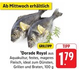 E center Bad Dürrheim - Dorade Royal Angebot im Prospekt Dorade Royal bei E center im Bad Dürrheim Prospekt für 1,79 €