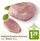 Schweine-Schnitzel Angebote von Hofglück bei EDEKA Bruchsal für 1,29 €
