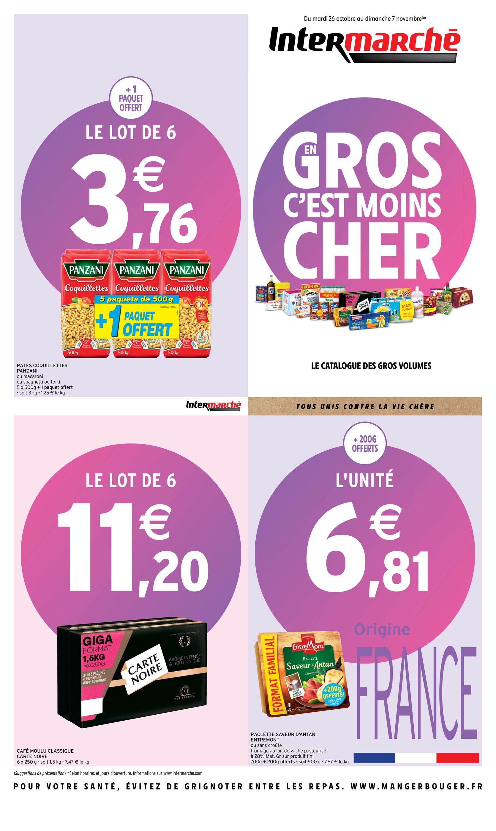 Catalogue Intermarché à Saint-Roch, avec 20 pages Prospectus Intermarché à Saint-Roch, "En gros c'est moins cher", 20 pages, 26/10/2021 - 07/11/2021