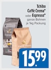E xpress Kaufbeuren - Caffè Crema Angebot im Prospekt Caffè Crema bei E xpress im Kaufbeuren Prospekt für 15,99 €